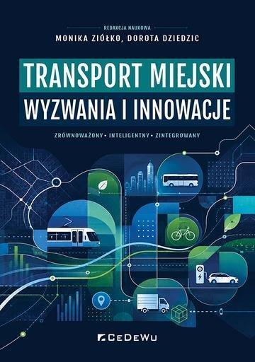 Okładka: Transport miejski - wyzwania i innowacje