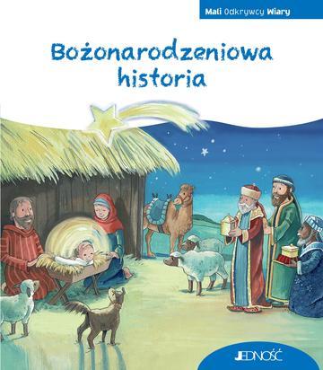 Okładka: Bożonarodzeniowa historia. Mali Odkrywcy Wiary