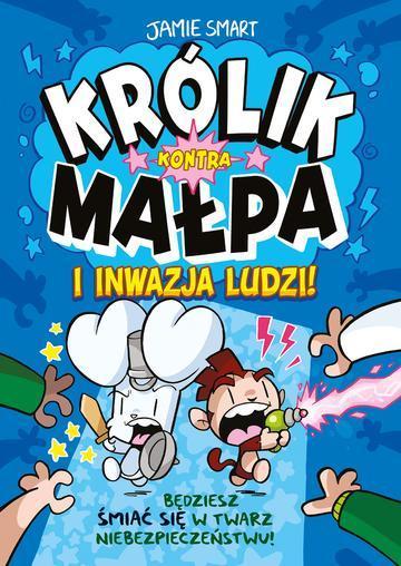 Królik kontra Małpa i inwazja ludzi! Tom 2. Królik kontra Małpa