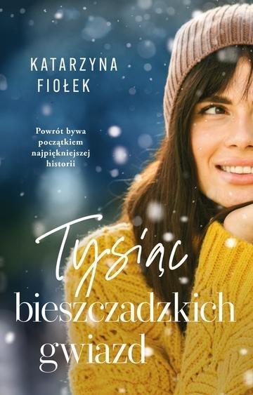 Okładka: Tysiąc bieszczadzkich gwiazd. Bieszczady