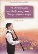 Okładka: W krainie muzyki Notatnik muzyczny 1
