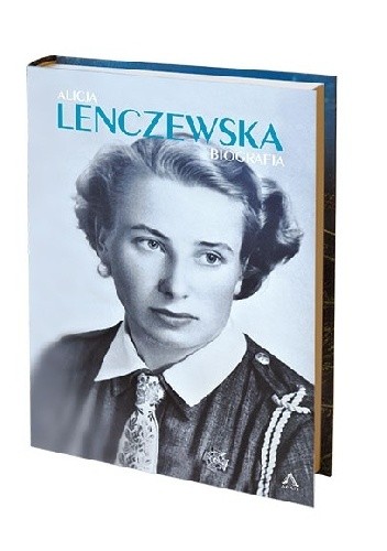 Alicja Lenczewska. Biografia.