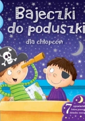 Bajeczki do poduszki dla chłopców