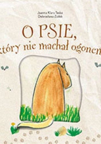 O psie, który nie machał ogonem