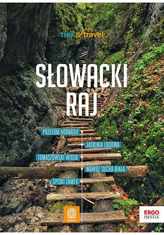 Słowacki Raj. Trek&amp;travel