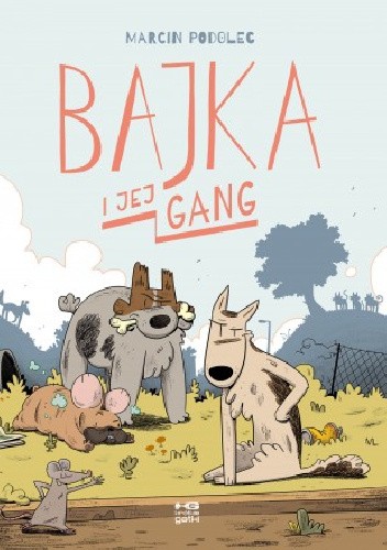 Bajka i jej gang