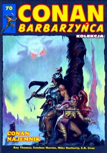 Conan Barbarzyńca.  Tom 70  - Conan najemnik