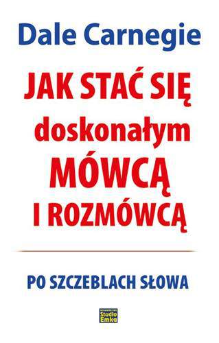 Jak stać się doskonałym mówcą i rozmówcą