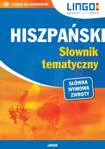 Hiszpański. Słownik tematyczny