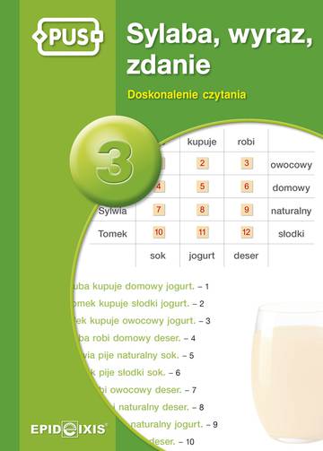 Sylaba, wyraz, zdanie 3 Doskonalenie czytania