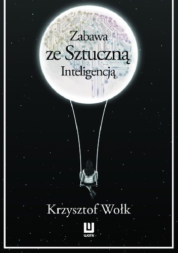 Zabawa ze sztuczną inteligencją