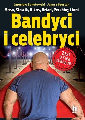 Bandyci i celebryci
