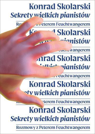 Sekrety wielkich pianistów Rozmowy z Peterem Feuchtwangerem