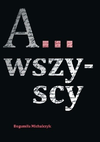 A... wszyscy