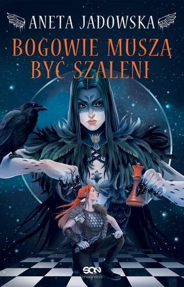 Okładka: Bogowie muszą być szalen. Heksalogia o Dorze Wilk. Tom 2 wyd. 3