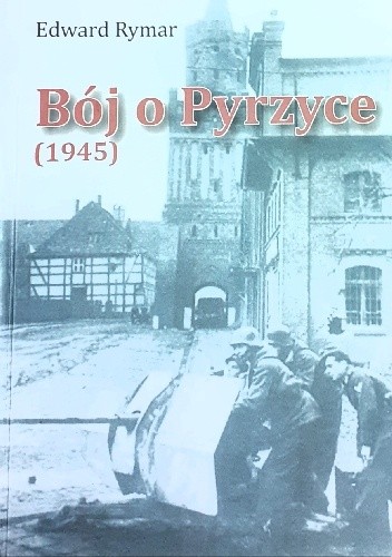 Bój o Pyrzyce (1945)