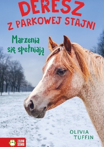 Deresz z parkowej stajni. Marzenia się spełniają