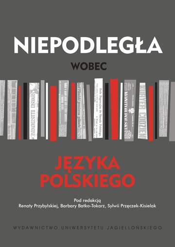 Niepodległa wobec języka polskiego