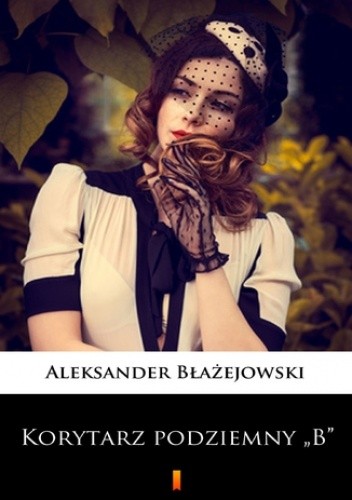 Korytarz podziemny ?B?