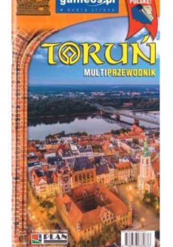 Toruń. Multiprzewodnik.