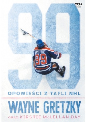 Wayne Gretzky. Opowieści z tafli NHL