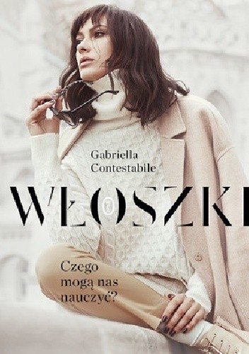 Włoszki czego mogą nas nauczyć