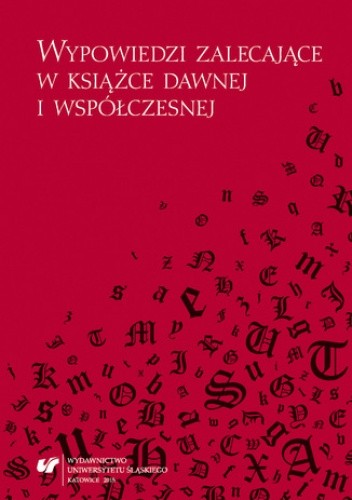 Wypowiedzi zalecające w książce dawnej i współczesnej