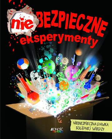 Niebezpieczne eksperymenty