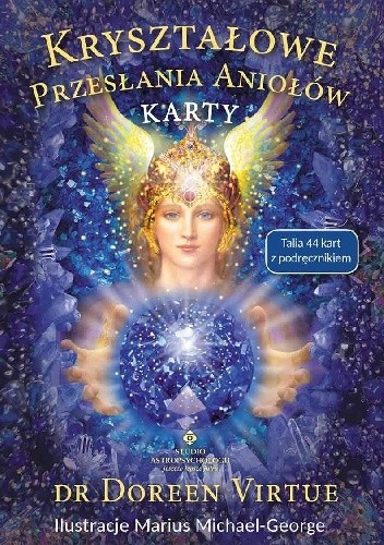 Kryształowe przesłania aniołów. Karty i podręcznik