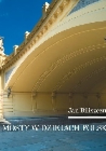 Mosty w dziejach Polski