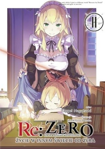 Re: Zero - Życie w innym świecie od zera. Tom XI