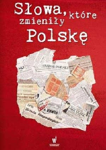 Słowa, które zmieniły Polskę