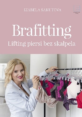 Brafitting. Lifting piersi bez skalpela