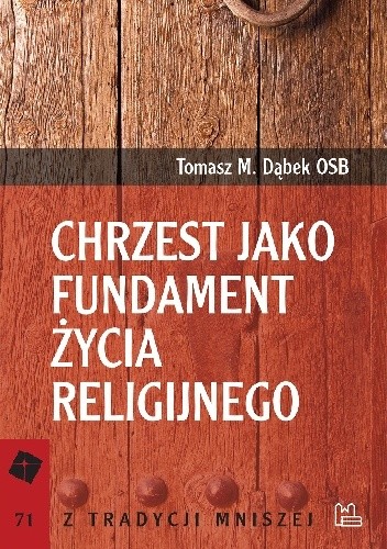 Chrzest jako fundament życia religijnego