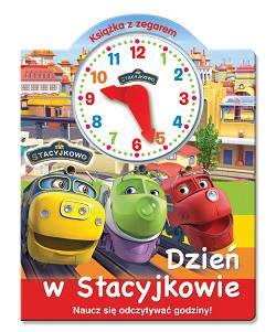 Dzień w stacyjkowie książka z zegarem stacyjowo