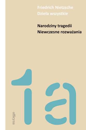 Narodziny tragedii niewczesne rozważania