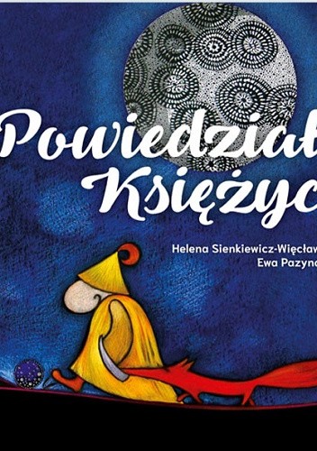 Powiedział księżyc