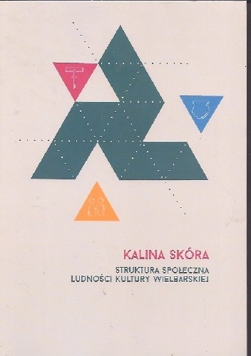 Struktura społeczna ludności kultury wielbarskiej