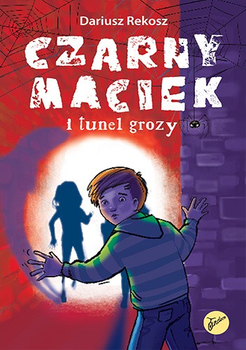 Czarny Maciek i tunel grozy