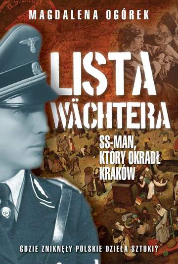 Lista wachtera ss-man który okradł kraków