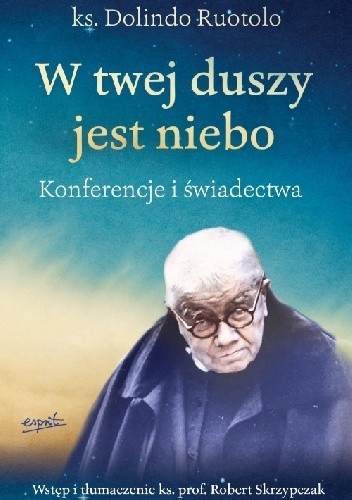 W twej duszy jest niebo