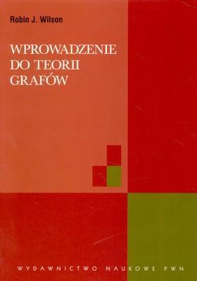 Wprowadzenie do teorii grafów /wyd. 2-3 dod/