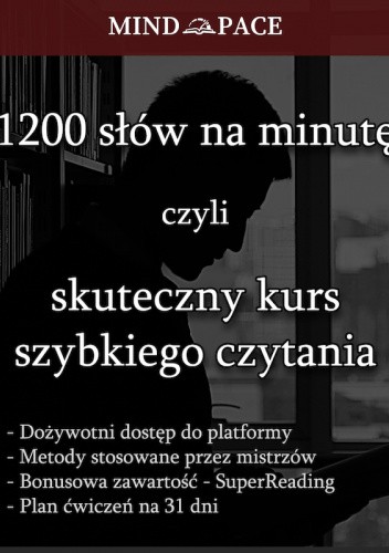 1200 słów na minutę czyli skuteczny kurs szybkiego czytania
