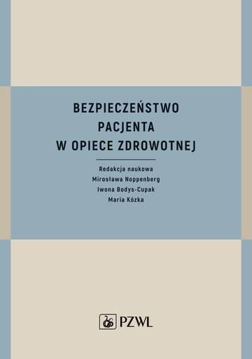 Bezpieczeństwo pacjenta w opiece zdrowotnej