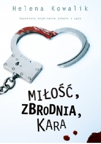 Miłość, zbrodnia, kara