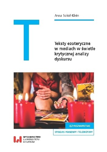 Teksty ezoteryczne w mediach w świetle krytycznej analizy dyskursu