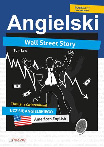 Wall street story angielski thriller z ćwiczeniami