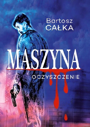 Maszyna: Oczyszczenie