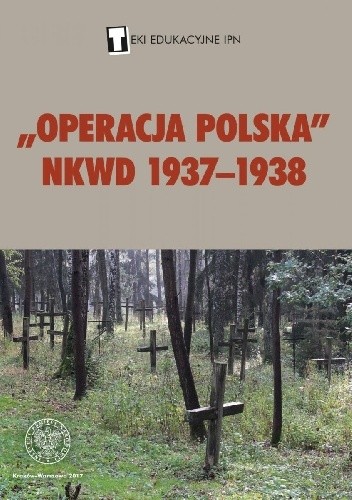 Operacja polska NKWD 1937-1938
