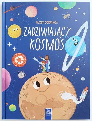 Zadziwiający kosmos. Młody odkrywca